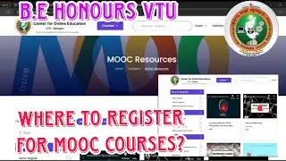 How and where to register for MOOC courses in VTU ? for B.E honours