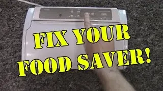 FoodSaver doesn't vacuum?  Try this test!