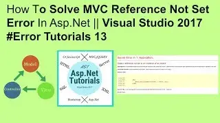 How to solve mvc reference not set error in asp.net || visual studio 2017 