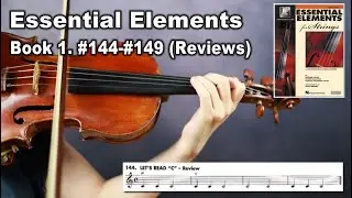 [Essential Elements Violin] Book 1. #144-#149