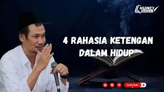 4 RAHASIA KETENANGAN DALAM HIDUP || NGAJI BARENG || GUS BAHA