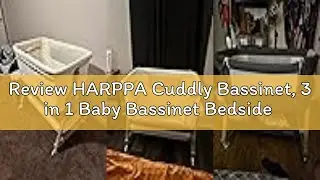 Review HARPPA Cuddly Bassinet, 3 in 1 Baby Bassinet Bedside Sleeper, Bedside Crib with Mattress and