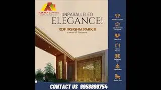 ROF INSIGNIA PARK 2 , Sector 95 GURGAON | DEEN DAYAL JAN AWAS YOGNA