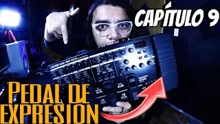 Boss ME-90 - Conoce tu pedalera - CAPÍTULO 9  - ¡PEDAL DE EXPRESIÓN!