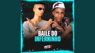 Baile Do Inferninho
