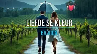 Barron - Liefde se Kleur