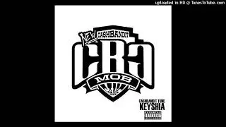CashBandit Tune - Keyshia (Official Audio) *Leak*