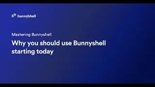Why you should use Bunnyshell starting today