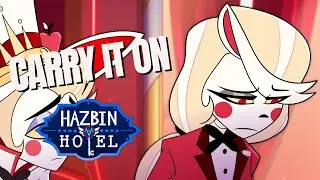 Carry It On | Hazbin Hotel Season 2 - Episode 1 New Pentious | Charlie Original Song | Lyrics Video