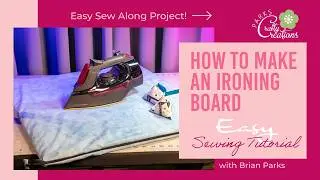 How To Make A DIY Ironing Board | Easy Sewing Tutorial