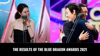 The results of the Blue Dragon Awards 2021