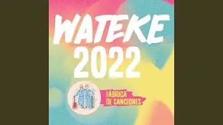WATEKE 2022