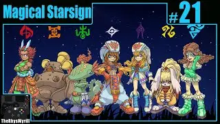Magical Starsign Playthrough | Part 21