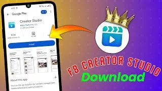 Creator Studio App Kaise Download Kare | Playstore par Facebook Creator Studio App Nahi Aa Raha Hai