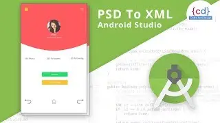 Photoshop to Android Studio XML Tutorial || Code and Design
