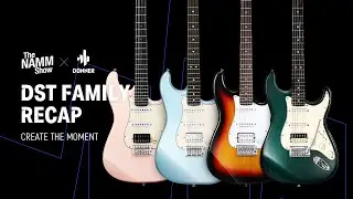Donner DST Family at The Namm Show 2022 Recap丨Donner  Spotlight