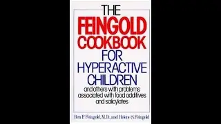 Feingold diet for ADHD, hyperactivity, bipolar, depression, asthma