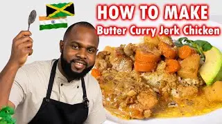 How To Make Butter Curry Jerk Chicken from Scratch NEW RECIPE