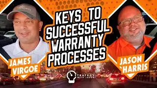 Keys to Successful Warranty Processes | The Drive Podcast ft. James Virgoe