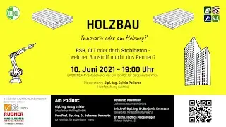 Holzbau - Innovativ oder am Holzweg?