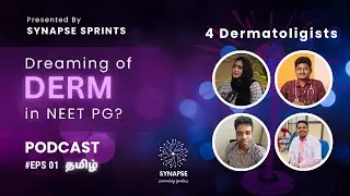 Dreaming of DERMATOLOGY? 4 Dermatologists Tell You the Real Story! | Synapse Sprint Roundtable