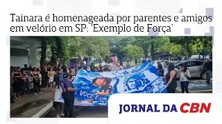 Tainara Souza Santos é homenageada por familiares e amigos em velório em SP: ‘Exemplo de Força’
