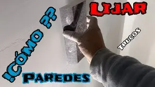 Como lijar paredes de Sheetrock, tablaroca o paneles de yeso
