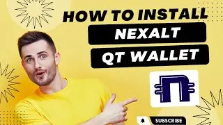 How TO Install Nexalt QT Wallet - Make money online 2023 #crypto #cryptocurrency #online
