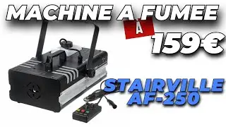 Machine à fumée Stairville AF-250 : UNBOXING & TEST (Fog machine)