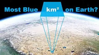 Most BLUE square km on Earth (by major region)