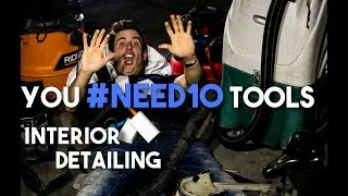 10 ИНСТРУМЕНТОВ, КОТОРЫЕ ВАМ НУЖНЫ ДЛЯ ДЕТЕЙЛИНГА ИНТЕРЬЕРА: #Need10 Эпизод 1