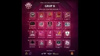 [EN] NPMC ASIA ALL GIRLS TOURNAMENT QUALIFIERS GROUP B FT. SuperNova Swift, CS Gaming, CIPLAK Kyries