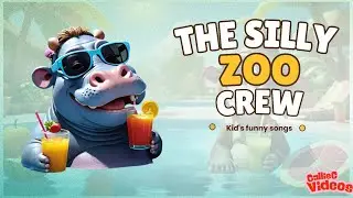 The Silly Zoo Crew | Funny Nursery Song for Kids & Toddlers | Animal Adventure Sing-Along