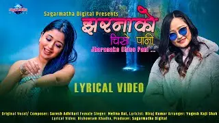 Jharana Ko Chiso Pani Female Version by Melina Rai - Lyrical Video - New Song 2025/2082 - Lok Pop