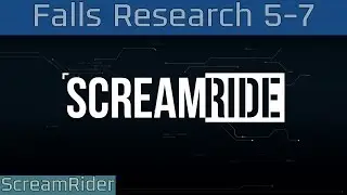 ScreamRide - ScreamRider: Falls Research 5-7 Gameplay [HD 1080P]