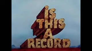 Bob Saker: Is This A Record (End credits)
