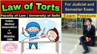 Indian Medical Association V. V.P. Shantha, 1996 | Law of Torts | Law Faculty | Delhi University