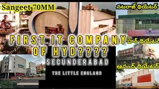 SECUNDERABAD the Little England | Famous Places in Secunderabad |old Hyderabad theatres|
