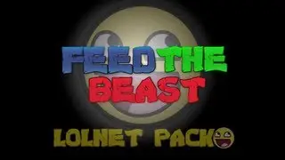 FTB Lolnet Pack - Ep 1