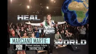 Marciano Martie - Heal The World - Michael Jackson Tribute INVINCIBLE