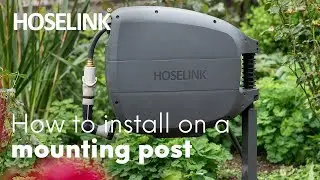 Hoselink Evolve&trade; USA - How to install on a Mounting Post 🔨