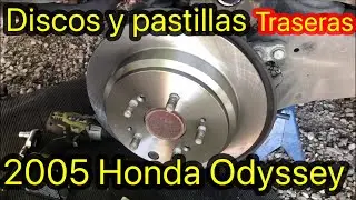 Nuevos discos y pastillas traseras 2005 Honda Odyssey