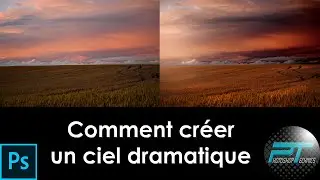 [ PHOTOSHOP TECHNICS ] - Comment créer un ciel dramatique