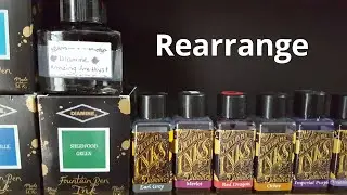 How to Enjoy the Fountain Pen Hobby Without Spending - Part 1 - Re-arrange