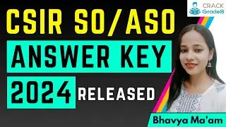 CSIR SO/ASO Exam ANSWER KEY 2024 RELEASED