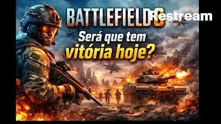 Batlefied 6 vem jogar comigo