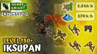 Tibia Hunt Iksupan | Ek Hunt Solo #140 | Henry Knight