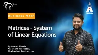 Matrices - System of Linear Equations | Business Math | S Chand Academy