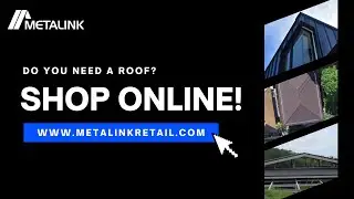 SHOP YOUR METALINK ROOFS ONLINE!