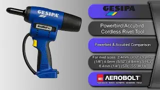 Gesipa Accubird & Powerbird Comparison